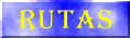 Rutas Tur�sticas